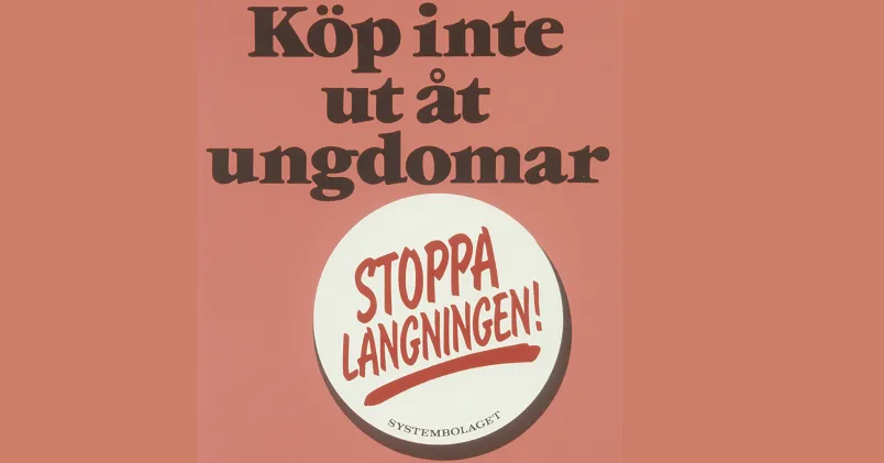 En kampanjaffisch i Systembolagets folkbildningssträvan